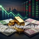 Yatırım Getirisini Maksimize Eden Finans Formülleri - Genelhesap.Net